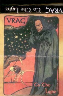 Vrag (AUS) : To the Light
